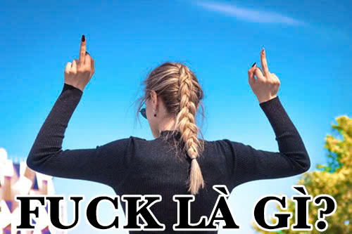 Fuck là gì?